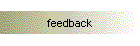 feedback